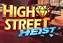 High Street Heist